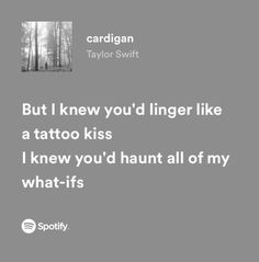 Taylor Swift Song Spotify, Taylor Swift Wall Decor Ideas, Taylor Swift Song Lyrics Spotify, Spotify Lyrics Taylor Swift, The 1 Taylor Swift, Taylor Swift Spotify Lyrics, Taylor Swift Lyrics Spotify, Taylor Swift Lyric Quotes, Taylor Swift Song Lyrics