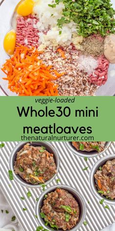 whole 30 min meatloaf recipe in muffin tins with carrots and parsley