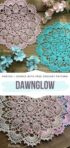 crochet doily pattern with flowers and text overlay that reads, photos - source with free crochet pattern dawnglow