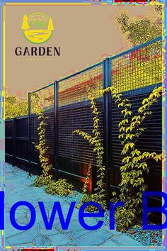 an image of a black fence with flowers growing on it and the words garden above it