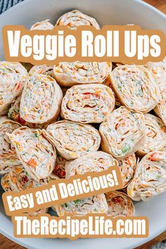 A serving plate these easy appetizers Veggie Roll Ups! Tea Party Roll Ups, Easy Roll Ups Appetizers, Snack Wraps Roll Ups, Dairy Free Roll Ups, Easy Pin Wheels Tortilla Rolls, Lunch Roll Ups Healthy, Veggie Cream Cheese Pinwheels, Cold Appetizers Pinwheels, Healthy Pinwheels Low Carb