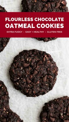 four chocolate oatmeal cookies on parchment paper with text overlay that says flourless chocolate oatmeal cookies