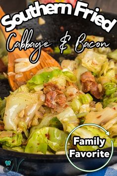 the cover of southern fried cabbage and bacon family favorite cookbook is shown in a skillet