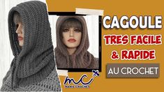 a woman wearing a gray knitted hood with the caption tres facile & rapide au crochet