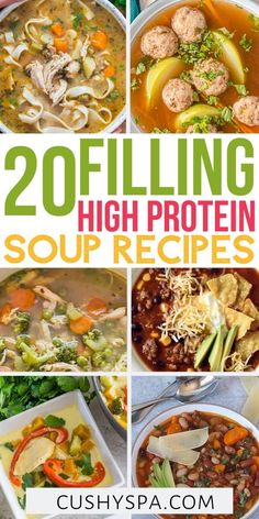 20 filling high protein soup recipes that are easy to make and delicious for the whole family