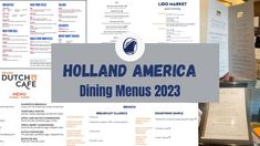 the menu for holland america dining menus is displayed in front of a restaurant counter