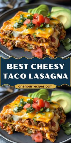 the best cheesy taco lasagna on a plate