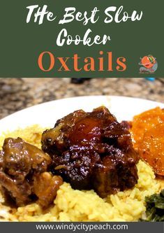 the best slow cooker oxtails recipe on a plate with broccoli and carrots