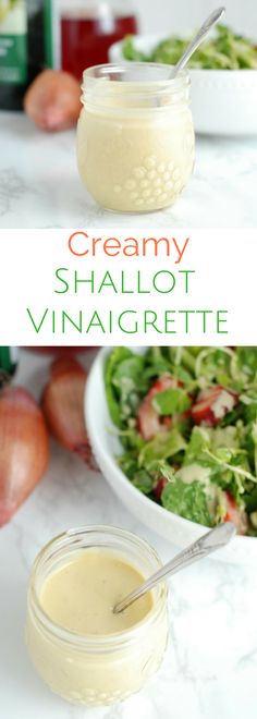 two images show creamy shalott vinaigrette and salad dressing