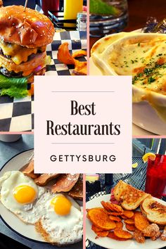 the best restaurants in gettysburg, germany are here and they're delicious