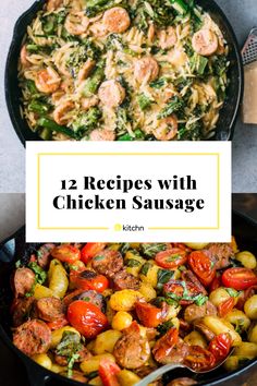 two pans filled with chicken sausage and veggies next to the words, 12 recipes with chicken sausage