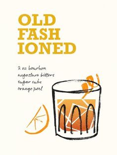 an old fashioned drink with orange slices on the side and text that reads, old fashion