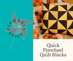 a quilted pillow with the words quick pinwheel quilt blocks written in black on it