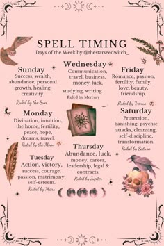 Discover the art of spell timing! Explore the best days of the week for potent magic, harnessing the energies of each day. From child love spells to weather workings, enhance your witchcraft with our printable guide. Unlock your spellcasting potential today! Spells Days Of The Week, Spells For Witchcraft, Spells For Days Of The Week, Days Of Week Witchcraft, Magic Times Of The Day, Days Of The Week Rituals, Best Days For Spells, Best Times To Do Spells, Spell Days Of The Week