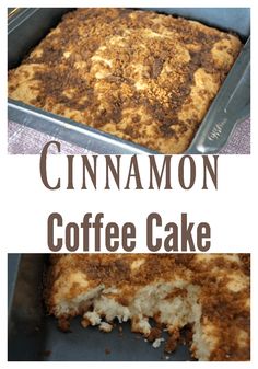 cinnamon coffee cake in a pan with the words cinnamon coffee cake on top and bottom