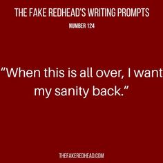 the fake redhead's writing prompts number 122