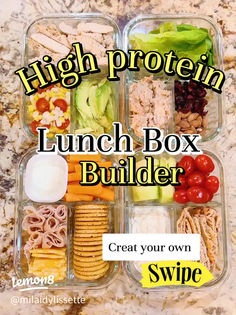 the lunch box is filled with different types of food and has text that reads high protein lunch box builder create your own swipe