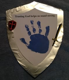 Picture of handprint shield ~ "Trusting God helps us stand strong." ~ armor of God Christian Crafts, Church Crafts