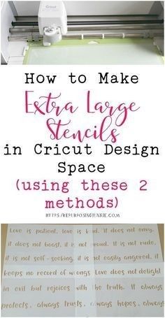 how to make extra large stencils in cricut design space using these 2 method