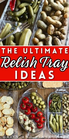 the ultimate relish tray ideas