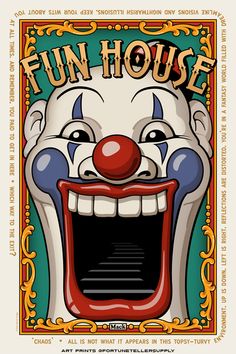 a poster with a clown's face and the words fun house on it