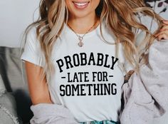 This "Probably Late For Something" graphic crewneck is perfect for your chronically late friend! Made from the Gildan G180, this crewneck is made from 50/50 blend of cotton and polyester, ensuring a soft and comfortable fit wash after wash. Each item is handmade with care, featuring a crisp and durable screen print design applied using a heat press for a long-lasting finish. Whether you're always running behind or just love a good laugh, this crewneck is sure to resonate with your sense of humor. Embrace your fashionably late persona in style! CARE INSTRUCTIONS: - Wash Inside out in cold water - Do not use bleach - Tumble dry low - Do not iron directly on the design. RETURNS AND CANCELLATIONS: - We do not accept returns or exchanges as each shirt is made to order. - We will accept cancella Probably Late For Something, Iron Design, Fitted Shirts, Fashionably Late, Screen Printing Designs, Sense Of Humor, Funny Shirt, Fabric Softener, Funny Tees