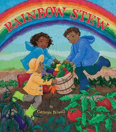 the rainbow stew book cover shows two children picking vegetables in a garden with a rainbow in the background