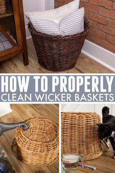 how to properly clean wicker baskets in the kitchen or living room for cats and dogs