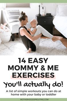 a mom and her baby are doing exercises for their toddler's to do