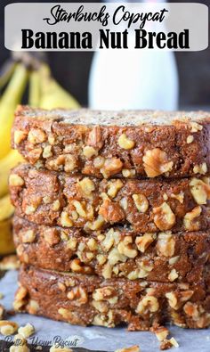 banana nut bread stacked on top of each other with bananas in the background and text overlay