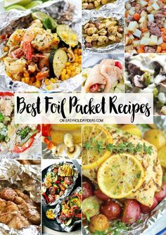 the best foil packet recipes and how to use them