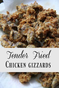 tender fried chicken gizzards on a paper towel with the title text overlay