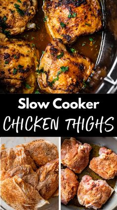 slow cooker chicken thighs with the words slow cooker chicken thighs on top and bottom