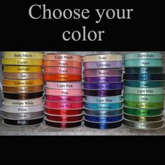 many different colors of satin ribbon are shown with the words choose your color on them