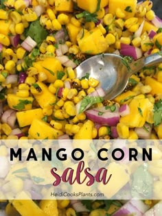 mango corn salsa in a white bowl with a spoon and title overlay reads mango corn salsa