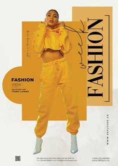 an advertisement for fashion week featuring a woman in yellow pants and cropped top with the words fashion week written on it