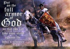 a man riding on the back of a white horse next to a quote that reads but on the full armor of god