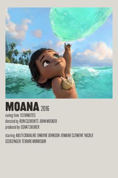 the poster for moana is shown in front of an image of a boy holding a ball