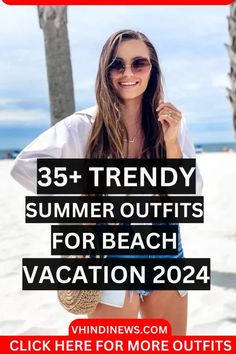 Top 30 Best Trendy Summer Outfits for Vacation 2024 (Vacation Outfits) 71 Trending Beach Outfits, Airport Outfit For Beach Vacation, Outfits For California Vacation Summer, California Summer Outfits 2024, Summer Beach Holiday Outfits, Holiday Looks Summer, Vacation Outfits Hot Weather, Beach Outfit 2024 Trend, Vacation 2024 Outfits