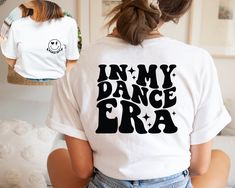 In My Dance Era Shirt, Dance Era T-Shirt, Kids Dance Shirt, Dance Shirt, Toddler Dance Outfit Tee, Youth Dance Outfit Tee, Dance Era Tee Don't hesitate to contact us if you have any questions about colors, sizes, and personalization's.  *Our processing time is 1-2 business days and we're located in Texas, US. *We use high quality DTF Printing to print the designs on an iron-on vinyl. To Order: Select a size, color, and add personalization (if applicable) before adding to your cart.  How to Take Care? -Please DO NOT iron over the design. -Turn the shirt inside out before washing with warm water and gently cycle. -NO dry cleaning.  Returns or exchanges are not accepted as the items are made-to-order. Please contact us if you have any questions or concerns. Dance Class Outfits, Poms Dance, Dance Merch, Quotes Dance, Dance Shirts Ideas, Dance Moms Outfits, Dance Team Shirts, School Team Shirts, Dance Class Outfit