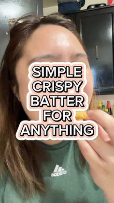 a woman eating a donut with the words simple crispy batter for anything on it