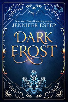 the cover of dark frost by jennifer estep