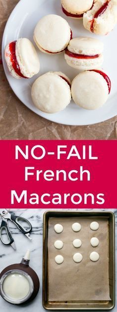 no - fail french macarons are the perfect appetizer for any occasion