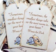 two tags with winnie the pooh sayings on them