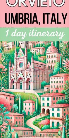 an illustrated book cover for the story of orvieo umberia, italy