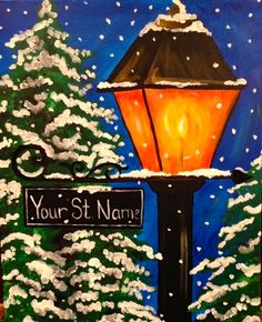 a painting of a lamp post with snow on it and a street sign that says your st name