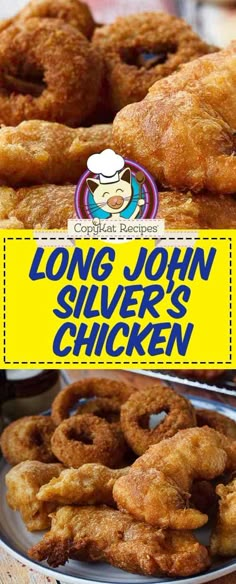 there are some fried chicken on the plate and in the background is a sign that says long john's silver chicken