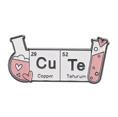 a pink and white enamel pin with the word cu te on it