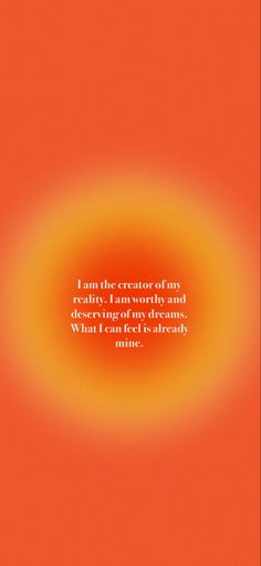 an orange and yellow background with a quote from the book, i am the creator of my research