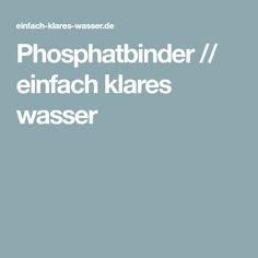 the words phosphatider / enfach klares wasser are in white on a blue background